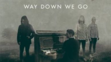 KALEO – Way Down We Go