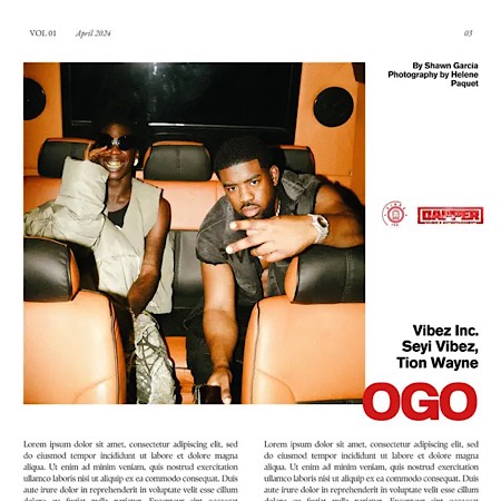 Vibez Inc – Ogo Ft. Seyi Vibez & Tion Wayne