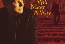 Don Moen – God Will Make A Way