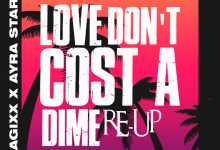 Magixx – Love Don’t Cost A Dime (Re-Up) ft. Ayra Starr