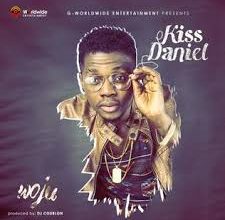 Kizz Daniel – Woju