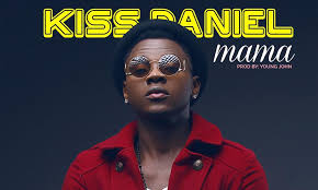 Kizz Daniel – Mama